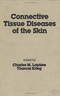 Connective Tissue Diseases of the Skin: 9 (Basic and Clinical Dermatology) - Retail Maharaj