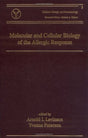 Molecular and Cellular Biology of the Allergic Response: 3 (Clinical Allergy and Immunology) - Retail Maharaj