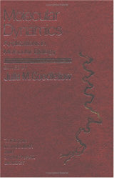 Molecular Dynamics: An Overview of Applications in Molecular Biology (From the Series Topics in Molecular and Structural Biology) - Retail Maharaj