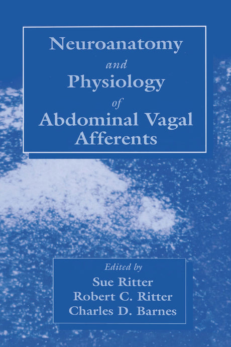 Neuroanat and Physiology of Abdominal Vagal Afferents - Retail Maharaj
