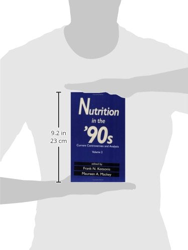 Nutrition in the 90's: Current Controversies and Analysis--Volume 2 - Retail Maharaj