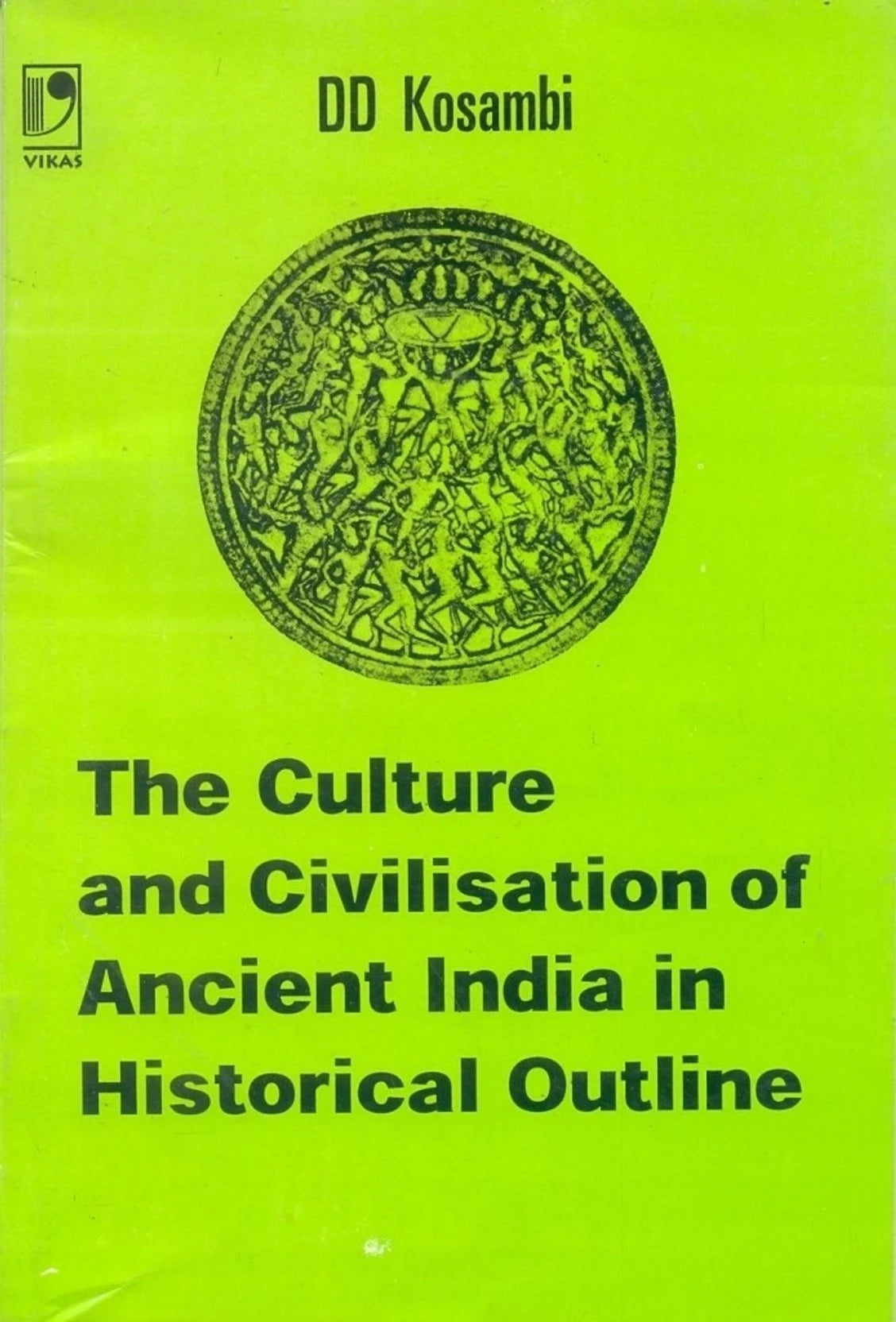 The Culture and Civilization of Ancient India in Historical Outline - Retail Maharaj