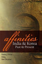 Affinities: India & Korea: Past & Present - Retail Maharaj