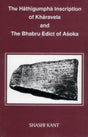 The Hathigumpha Inscription of Kharavela and the Bahabru Edict of Asoka - Retail Maharaj