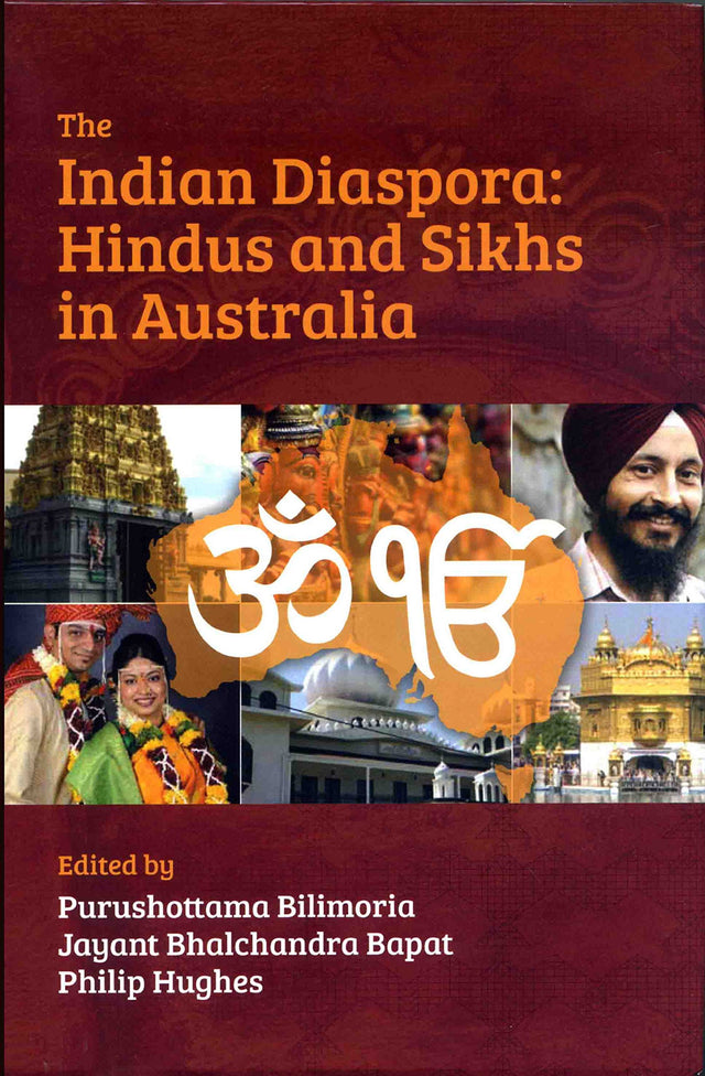 The Indian Diaspora: Hindus and Sikhs in Australia - Retail Maharaj