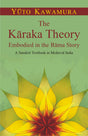The Karaka Theory ( embodied in the Rama story: a Sanskrit textbook in medieval India ) - Retail Maharaj