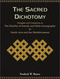 The Sacred Dichotomy: Thoughts and Comments on the Duality of Female and Male Iconography in South Asia and the Mediterranean - Retail Maharaj