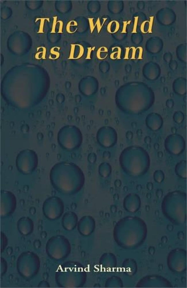 The World as Dream - Retail Maharaj
