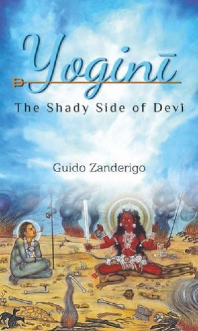 Yogini: The Shady Side of Devi - Retail Maharaj