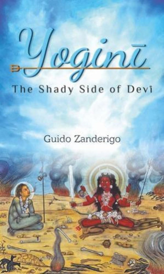Yogini: The Shady Side of Devi - Retail Maharaj