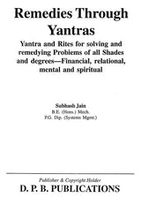 Remedies Through Yantras: Yantra and Rites for Solving and Remedying Problems of all Shades and Degrees - Financial, Relational, Mental and Spiritual - Retail Maharaj