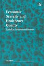 Economic Scarcity and Healthcare Quality: Tradeoffs in Delineations and Dilemmas - Retail Maharaj