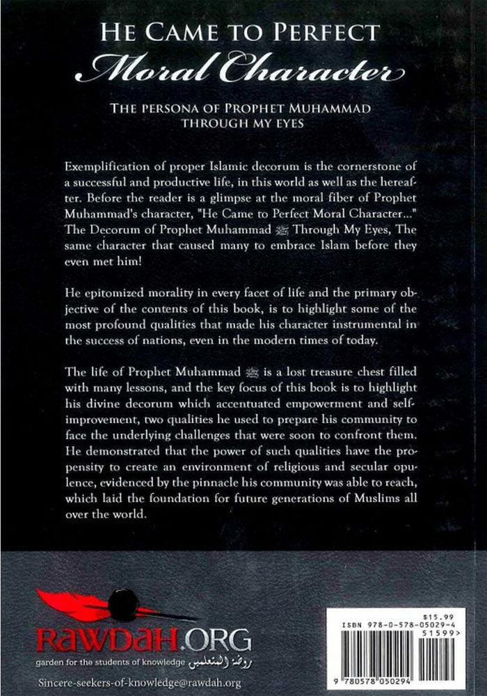 He Came to Perfect Moral Character: The Persona of Prophet Muhammad ﷺ Through My Eyes - Retail Maharaj