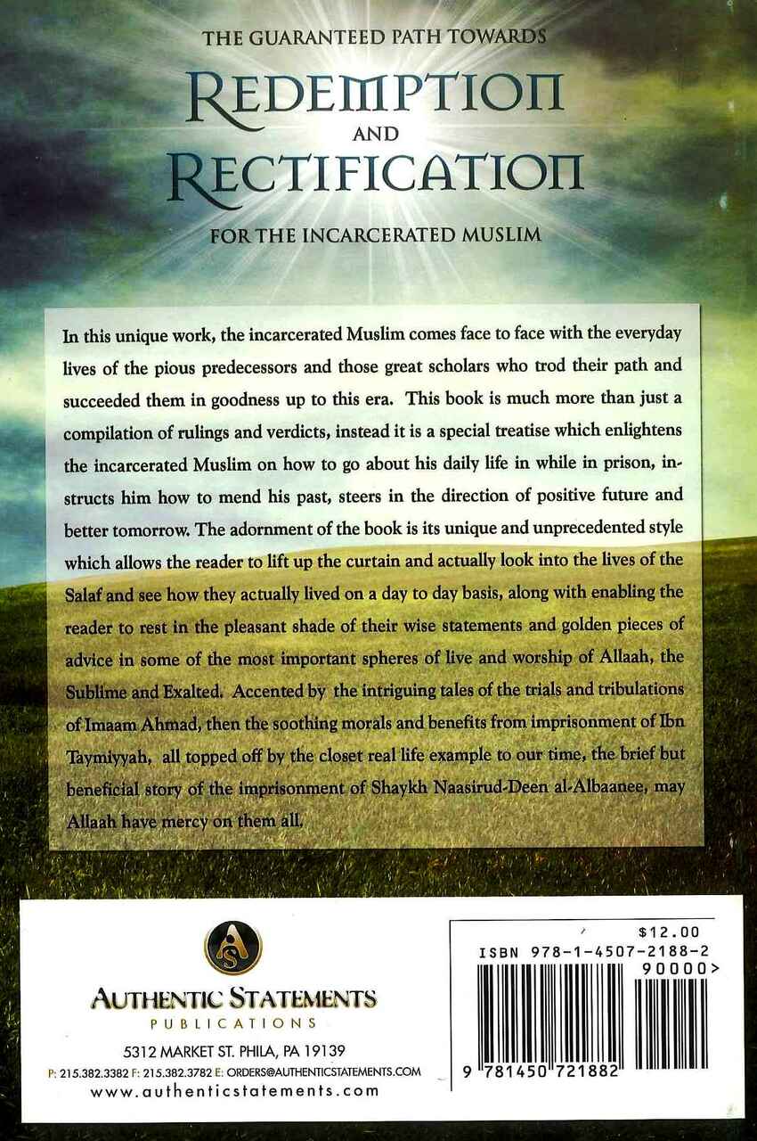 The Guaranteed Path Towards Redemption & Rectification For Incarcerated Muslim: Lessons, Morals & Verdicts - Retail Maharaj