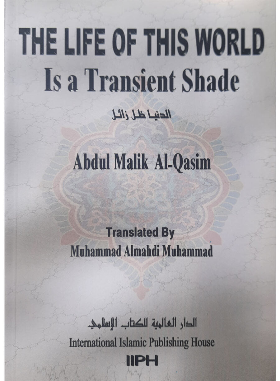 The Life of This World is a Transient Shade - Retail Maharaj