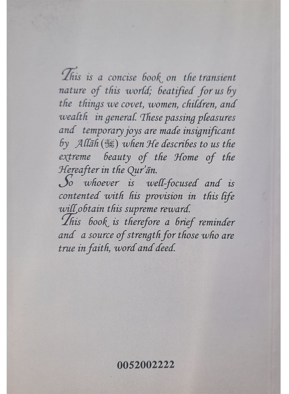 The Life of This World is a Transient Shade - Retail Maharaj