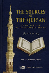 The Sources of the Qur’an: A Critical Review of the Authorship Theories - Retail Maharaj