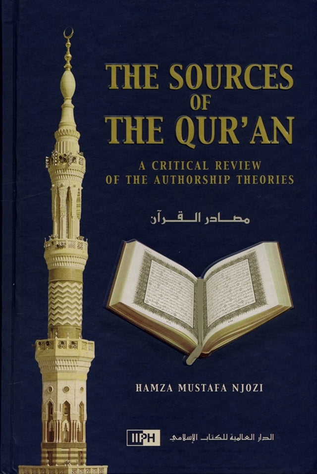 The Sources of the Qur’an: A Critical Review of the Authorship Theories - Retail Maharaj