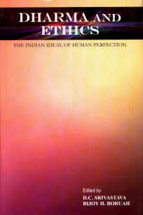 Dharma and Ethics: The Indian Ideal of Human Perfection - Retail Maharaj