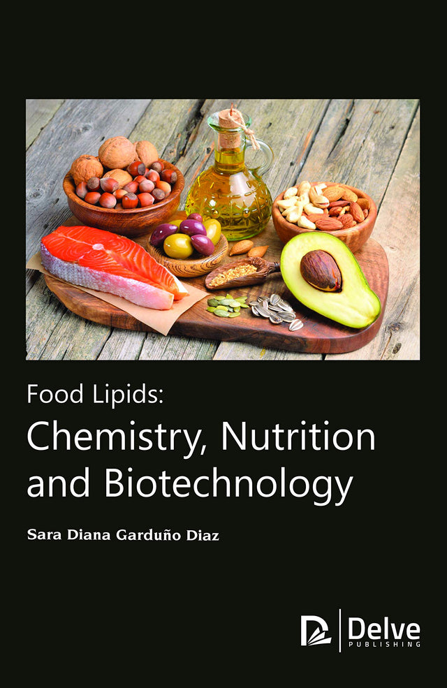 Food Lipids: Chemistry, Nutrition and Biotechnology - Retail Maharaj