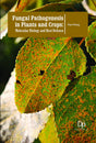 Fungal Pathogenesis in Plants and Crops: Molecular Biology and Host Defense - Retail Maharaj