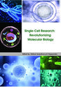 Single-Cell Research: Revolutionizing Molecular Biology - Retail Maharaj