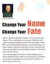 Change Your Name Change Your Fate - Retail Maharaj