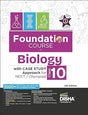 Foundation Course in Biology Class 10 with Case Study Approach for NEET/ Olympiad - 6th Edition - Retail Maharaj