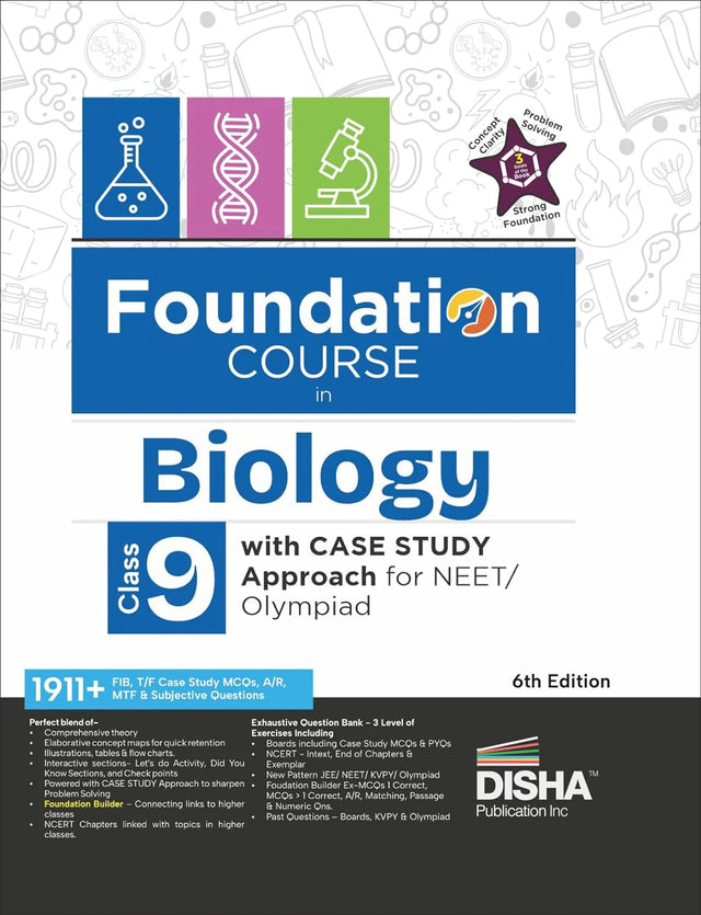 Foundation Course in Biology Class 9 with Case Study Approach for NEET/ Olympiad - 6th Edition - Retail Maharaj