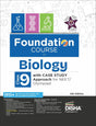 Foundation Course in Biology Class 9 with Case Study Approach for NEET/ Olympiad - 6th Edition - Retail Maharaj