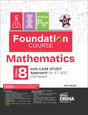 Foundation Course in Mathematics Class 8 with Case Study Approach for IIT JEE/ Olympiad - 6th Edition - Retail Maharaj