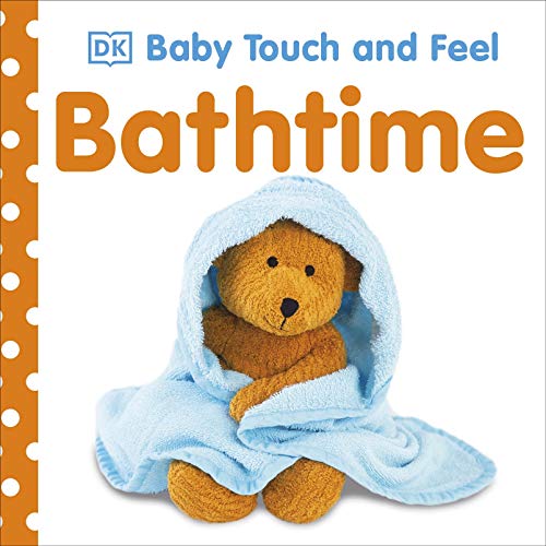 Baby Touch and Feel Bathtime [Board book] DK [Board book] DK - Retail Maharaj