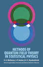 Methods of Quantum Field Theory in Statistical Physics - Retail Maharaj