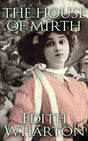The House of Mirth - Retail Maharaj