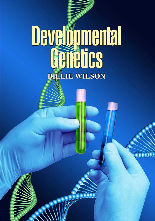 Developmental Genetics by Billie Wilson - Retail Maharaj