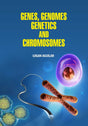 Genes , Genomes ,Genetics and Chromosomes by Logan Aguilar - Retail Maharaj