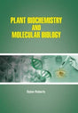 Plant Biochemistry And Molecular Biology - Retail Maharaj