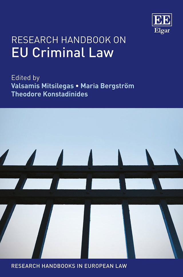 Research Handbook on EU Criminal Law (Research Handbooks in European Law series) - Retail Maharaj