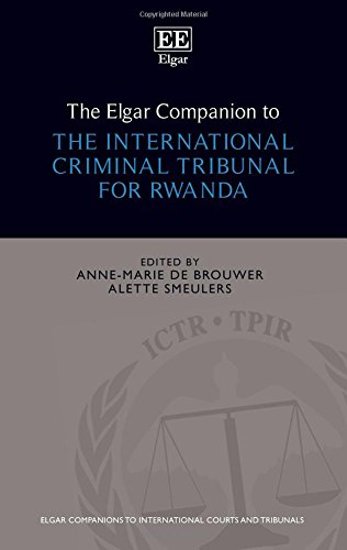 The Elgar Companion to the International Criminal Tribunal for Rwanda (Elgar Companions to International Courts and Tribunals series) - Retail Maharaj