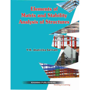 Elements of Matrix and Stability Analysis of Structures