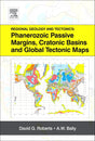 Regional Geology and Tectonics: Phanerozoic Passive Margins, Cratonic Basins and Global Tectonic Maps - Retail Maharaj