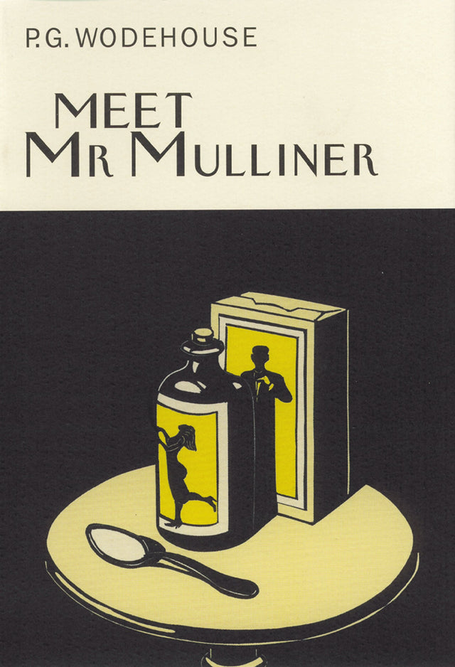Meet Mr Mulliner (Everyman's Library P G WODEHOUSE) - Retail Maharaj