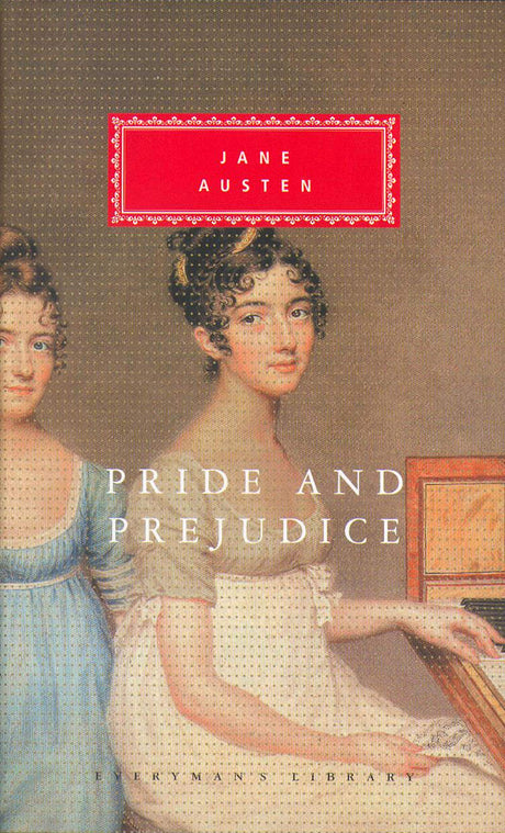 Pride And Prejudice (Everyman's Library CLASSICS) - Retail Maharaj