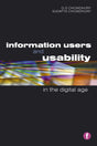 Information Users and Usability in the Digital Age (Facet Publications (All Titles as Published)) - Retail Maharaj
