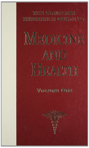The Complete Reference Guide to Medicine and Health - Retail Maharaj