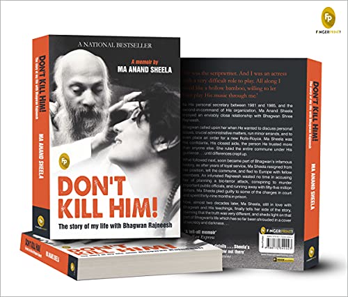 Dont Kill Him! : The Story of My Life With Bhagwan Rajneesh - Retail Maharaj
