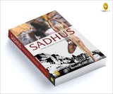 Sadhus: Going Beyond The Dreadlocks - Retail Maharaj