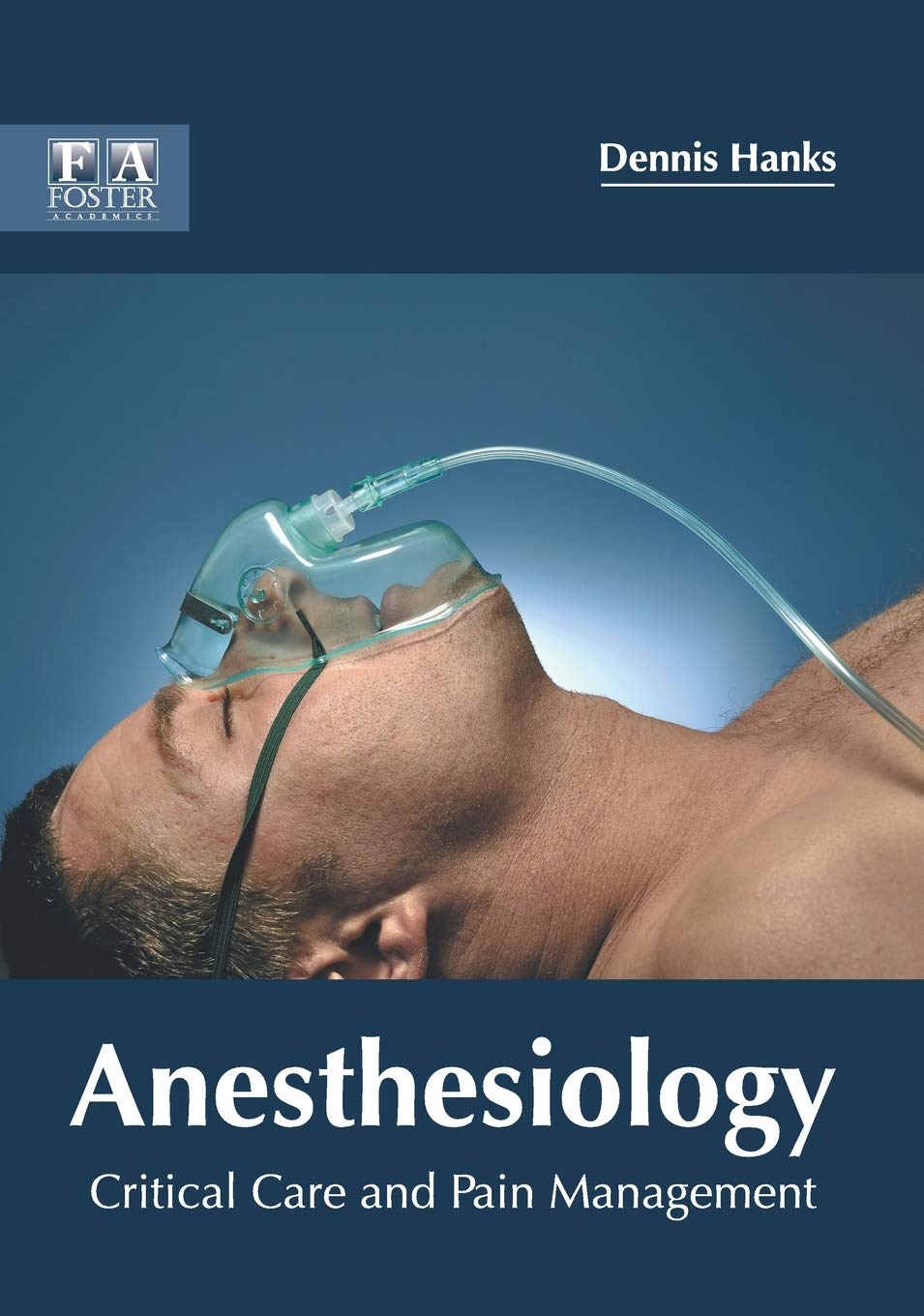 Anesthesiology: Critical Care and Pain Management - Retail Maharaj