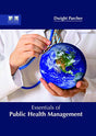 Essentials of Public Health Management - Retail Maharaj