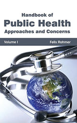 Handbook of Public Health: Volume I (Approaches and Concerns): 1 - Retail Maharaj